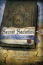 Watch Secret Societies [2009] Vidbull